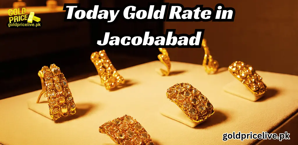 Gold Rate in Jacobabad Gold Rate in Jacobabad Today image