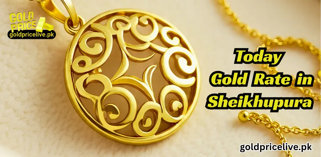 Gold Rate in Sheikhupura Today 1 Gold Rate in Sheikhupura today image