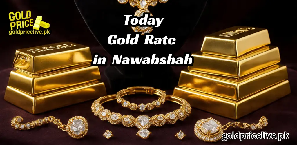 Gold Rate in Nawabshah Gold Rate in Nawabshah Today image
