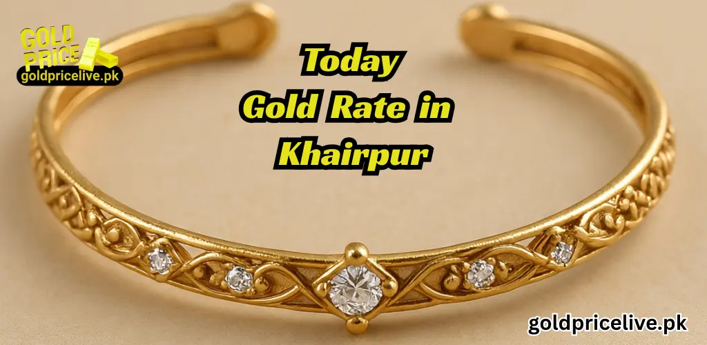 Gold Rate in Khairpur Gold Rate in Khairpur Today image